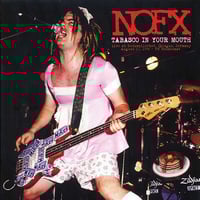 Nofx - "Tabasco In Your Mouth" LP (Import/Fanclub)