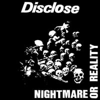 Disclose - "Nightmare Or Reality" LP (Import)