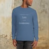 Men’s Long Sleeve Shirt - Knowledge is Infinite, Life is for Learning