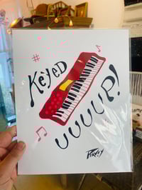 Image 2 of “Keyed Up!” Print