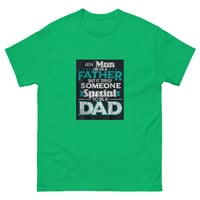 Image 3 of classic tee (Not every Father is a DAD)