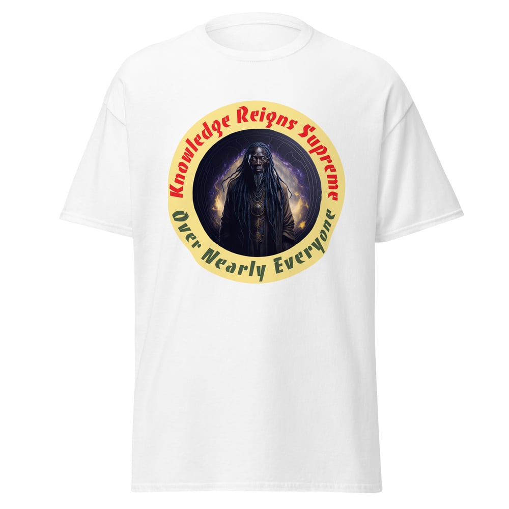 I'm Still #1 (Knowledge Reigns Supreme) T-Shirt