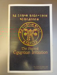Sacred Egyptian Initiation by Dr. Malachi Z. York