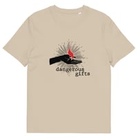 Image 2 of Dangerous Gifts | organic unisex t-shirt (light colors)