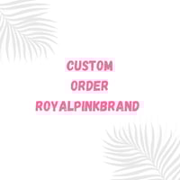 Custom Order