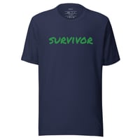 Image 2 of I'm A Survivor Unisex T-shirt