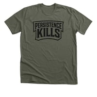 Image 1 of PERSISTENCE KILLS TEE LODEN