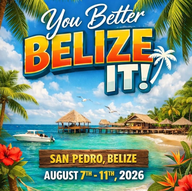 Image of You better “ Belize It”