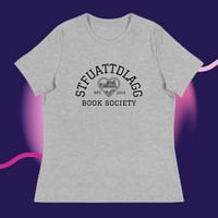 Image 3 of STFUATTDLAGG Book society Women's Relaxed T-Shirt