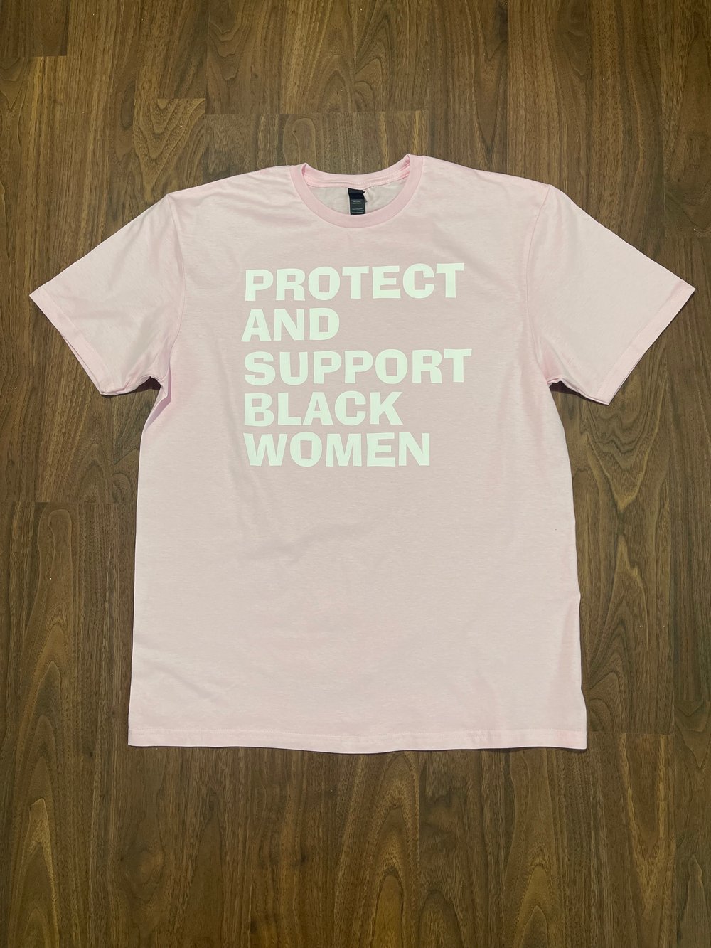 PROTECT & SUPPORT BLACK WOMEN UNISEX T-SHIRT