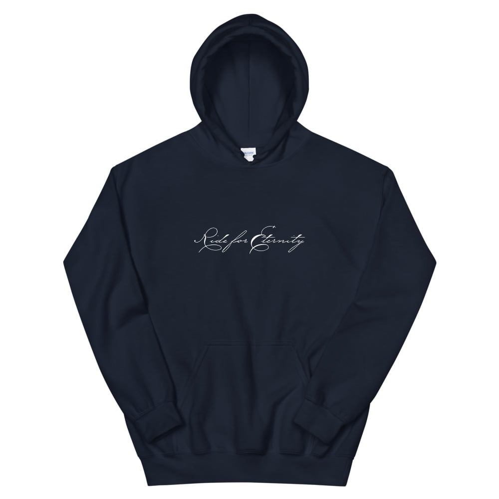 “Ride for Eternity” Hoodie