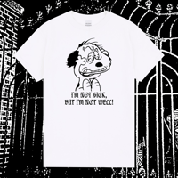 Image 1 of I'M NOT SICK [presale]