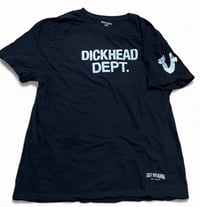 Image 2 of Dickhead Department “Industry True’s” 