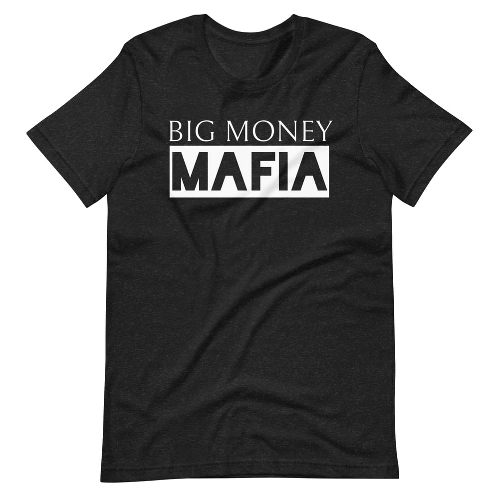 Image of Big Money Mafia (Statement) Unisex t-shirt