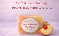 Image 2 of  FBF Peach Rancher Yoni Soap