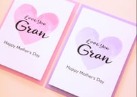Image 2 of Gran Card. Mother's Day Card. Gran Birthday Card.