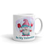 Be My Valentine Gnome Mug