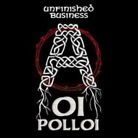 Oi Polloi - “Unfinished Business” LP (Euro Import)