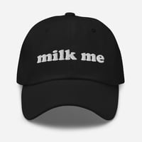 Image 1 of Milk Me Dad Hat