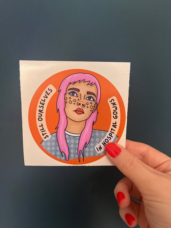 Image of Still Ourselves sticker (88mm) 