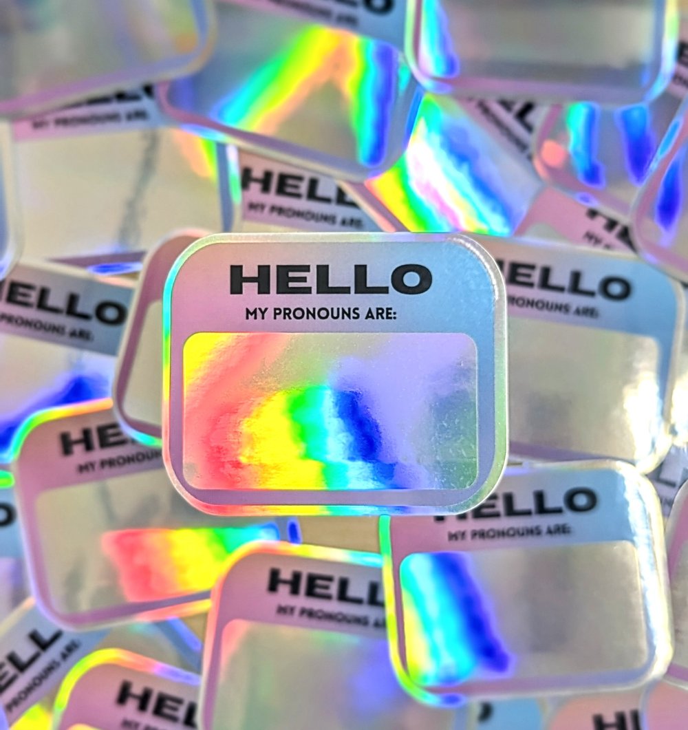 PRONOUNS Holographic Sticker