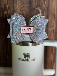 Image 2 of “Oh, FFS” Glitter Straw Topper Bow