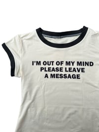 Image 2 of Out Of My Mind Tee M/L