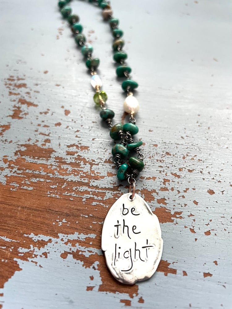Image of Be the light quote necklace