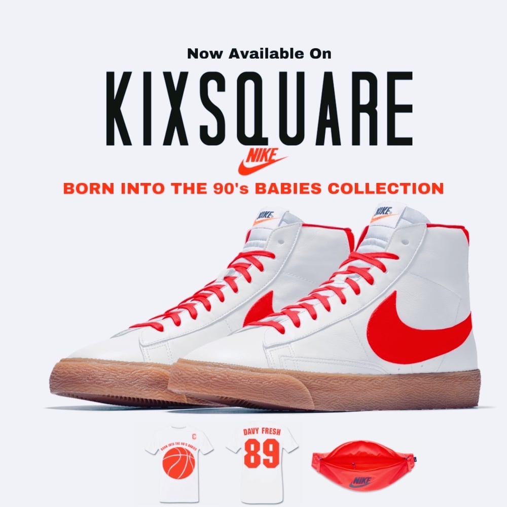 Blazer “Born Into The 90’s Babies” 1 Year Anniversary