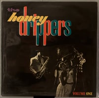 The Honey Drippers- Vol 1