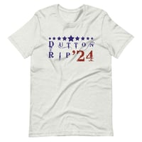 Image 3 of Dutton Rip '24 - Unisex t-shirt from PatriotsCo.com