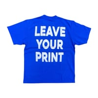 Image 2 of LEAVE YOUR PRINT TEE {ROYAL BLUE}