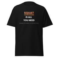 Image 1 of PA - "Squat Is All You Need" 0.3 T-shirt