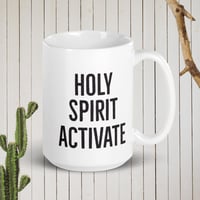 Holy Spirit Activate