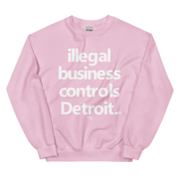 Image 2 of Detroit Control Unisex Sweatshirt (Colors Available)