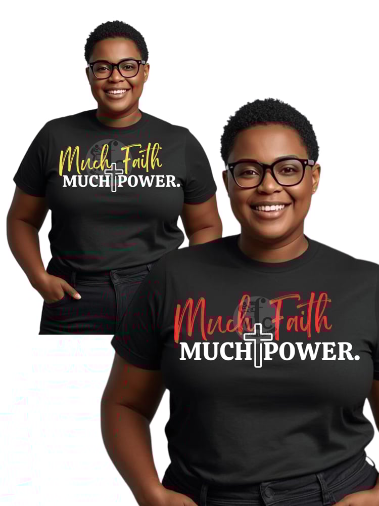 Image of Much Faith. Much Power
