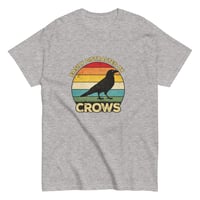 Image 13 of Unisex classic tee, Easily Distracted By Crows Tee
