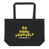Go Honk Yourself large organic tote bag