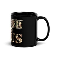 Image 2 of Soldier For Jesus 11oz Black Glossy Mug