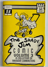 The Shady Jim Comic Volume 3