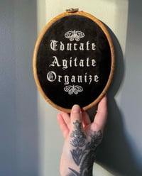 Educate, agitate, organize