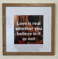 Image 1 of Love is real wether you believe in it or not 