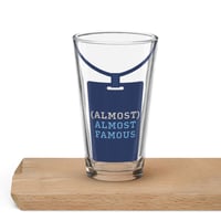Image 1 of Official (Almost) Almost Famous Logo Shaker pint glass