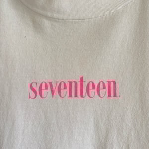 Image of Seventeen Magazine T-Shirt