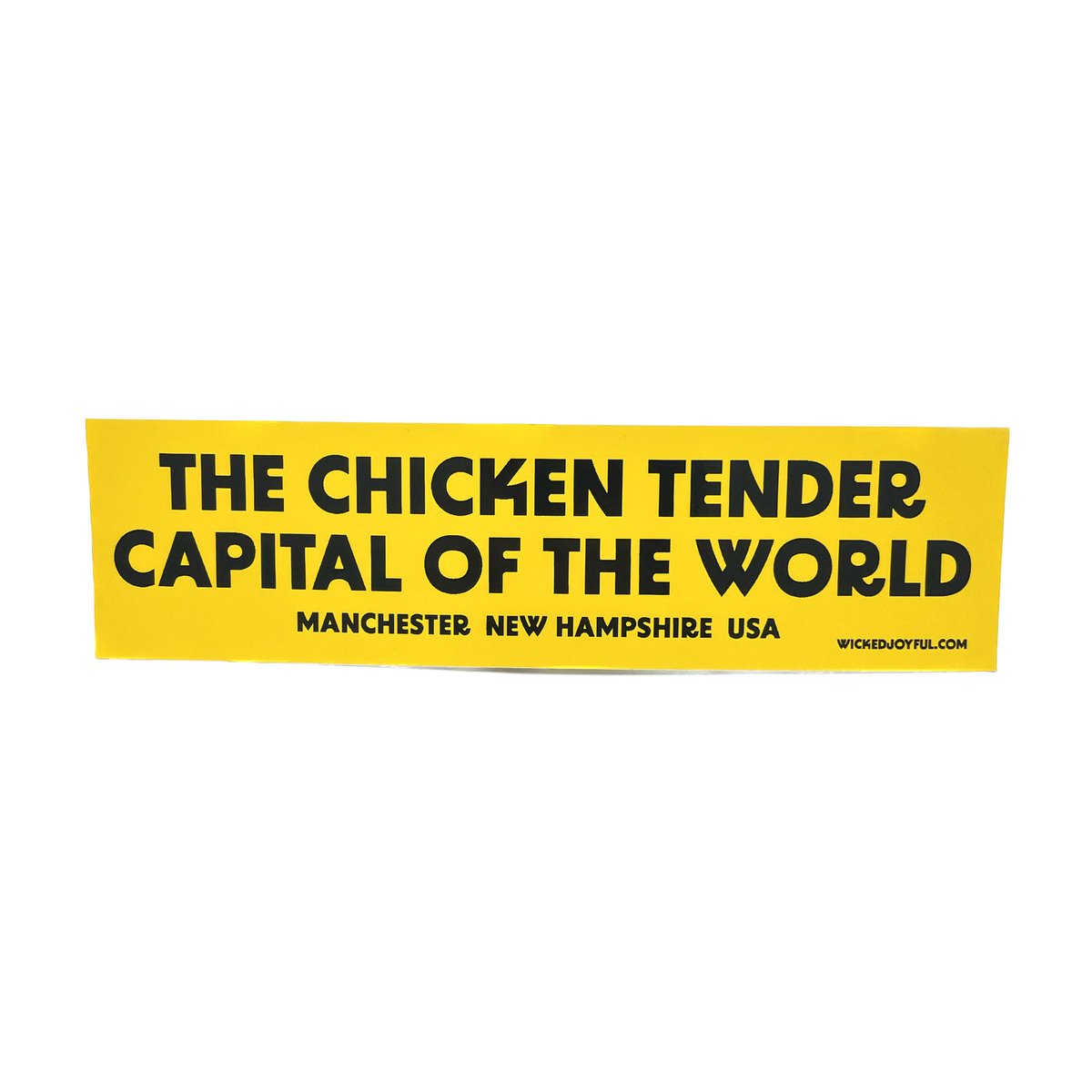 Bumper Sticker: The Chicken Tender Capital of the World