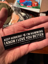 I Know I Love You Better Sticker