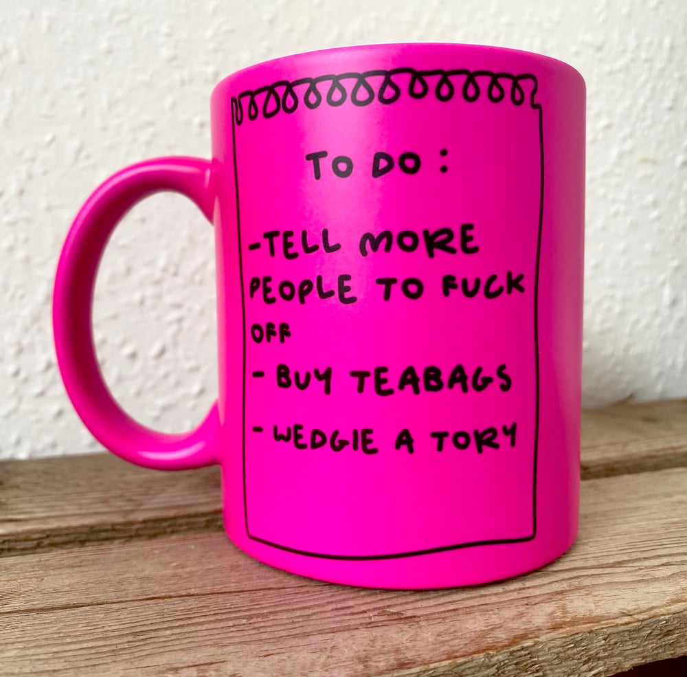 Wedgie A Tory Mug (teabags)