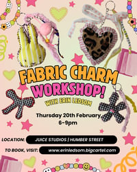 Image 1 of 20.02.25 Fabric Charm Workshop