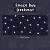 Space Bob Deskmat