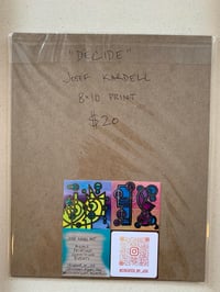 Image 3 of “Decide” (Print)